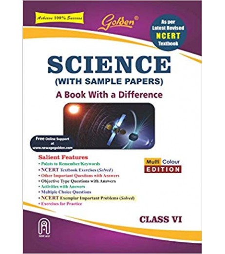 Golden Science: A Book with a Difference for Class - VI with Sample Papers CBSE Class 6 - SchoolChamp.net